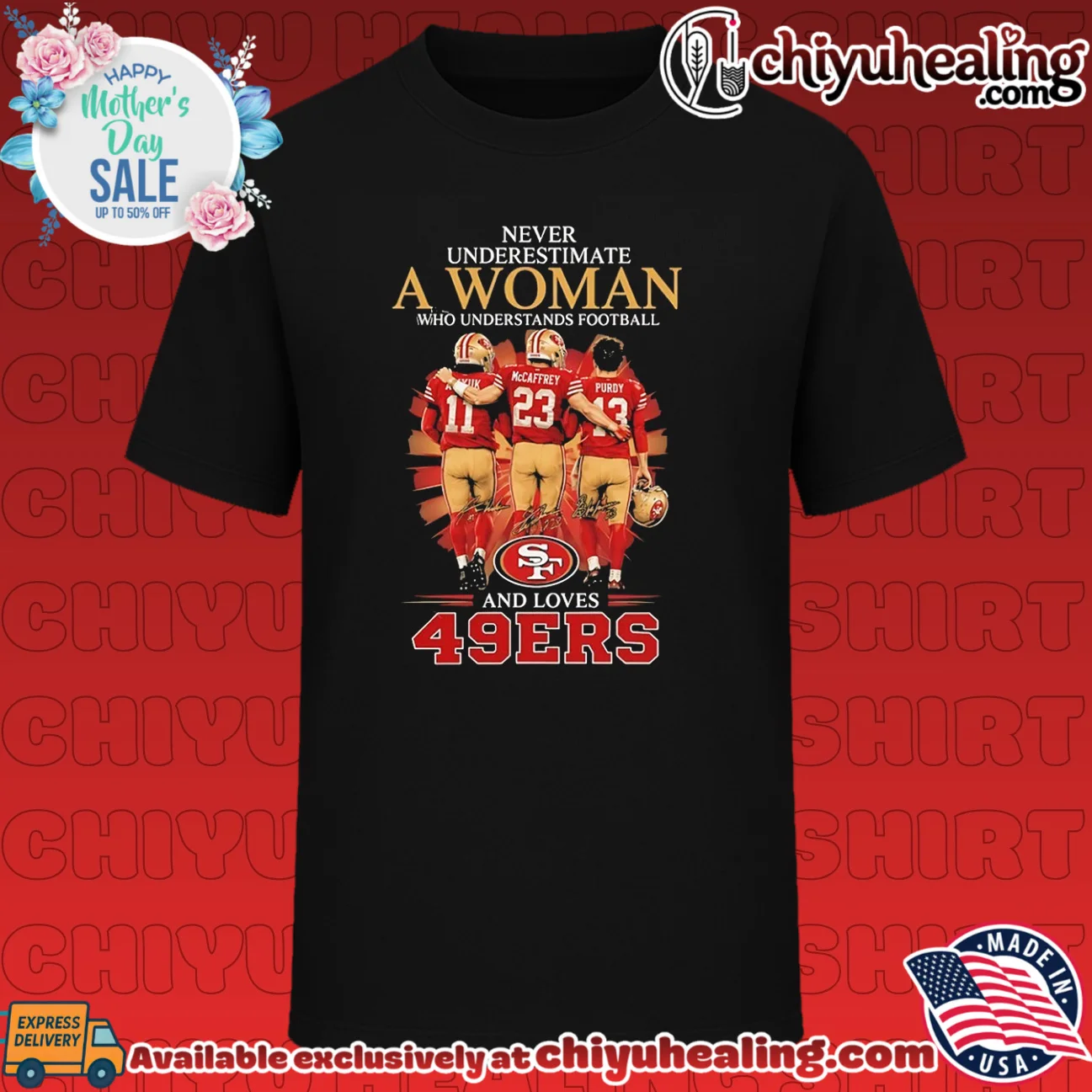 Never underestimate a woman who understands football and loves San Francisco 49ers