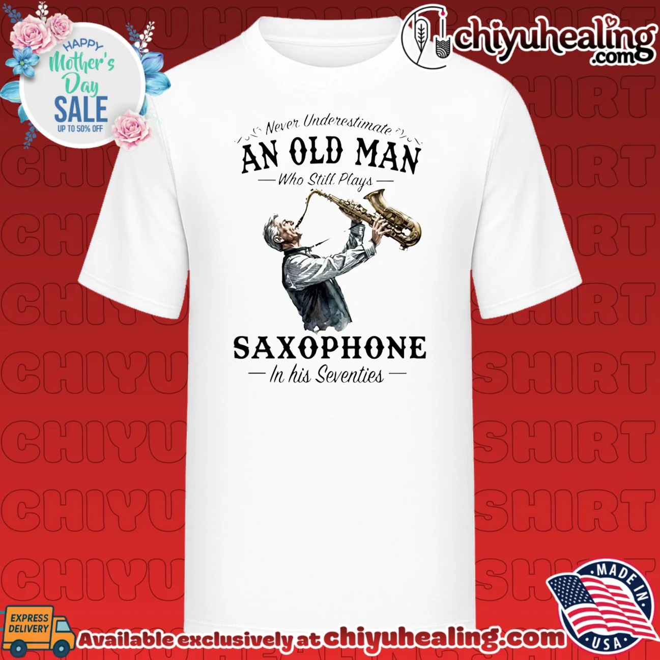 Never Underestimate An Old Man Who Still Plays Saxophone In His Seventies shirt & hoodie