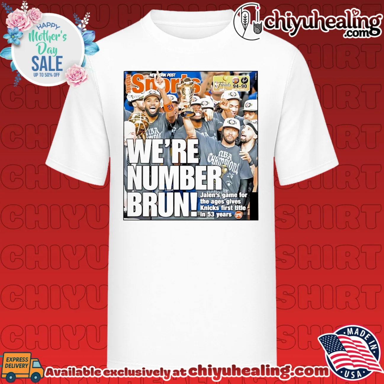 New York Knicks 2026 NBA Finals Champions we're number Brun Newspaper Cover