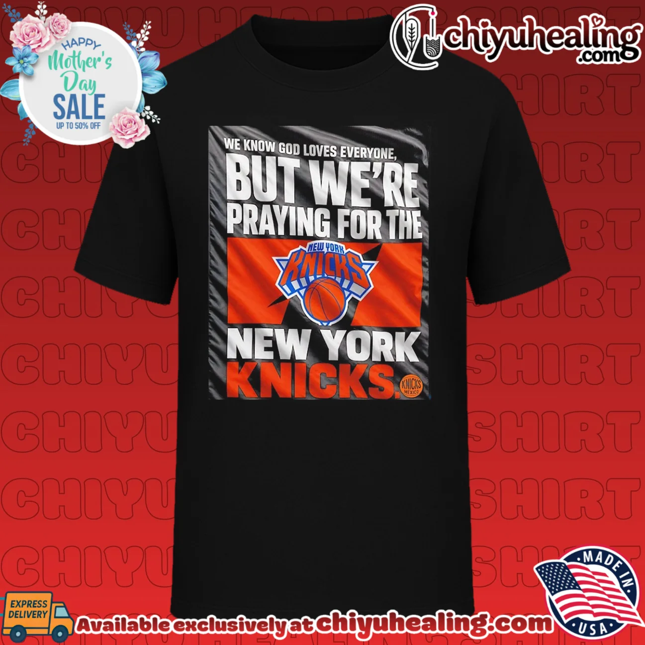New York Knicks we know God loves everyone but we're praying for the NY Knicks