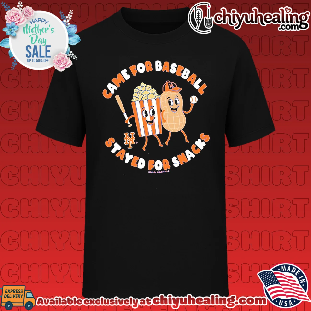 New York Mets Came for Baseball Stayed for Snacks shirt & hoodie