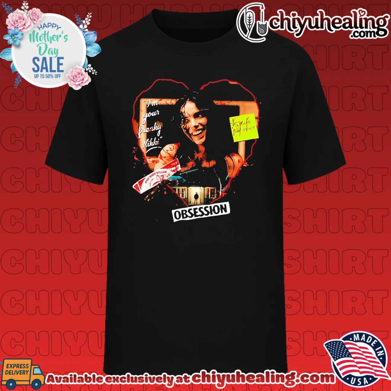 Obsession I'm Your Freaky Nikki horror movie shirt & hoodie