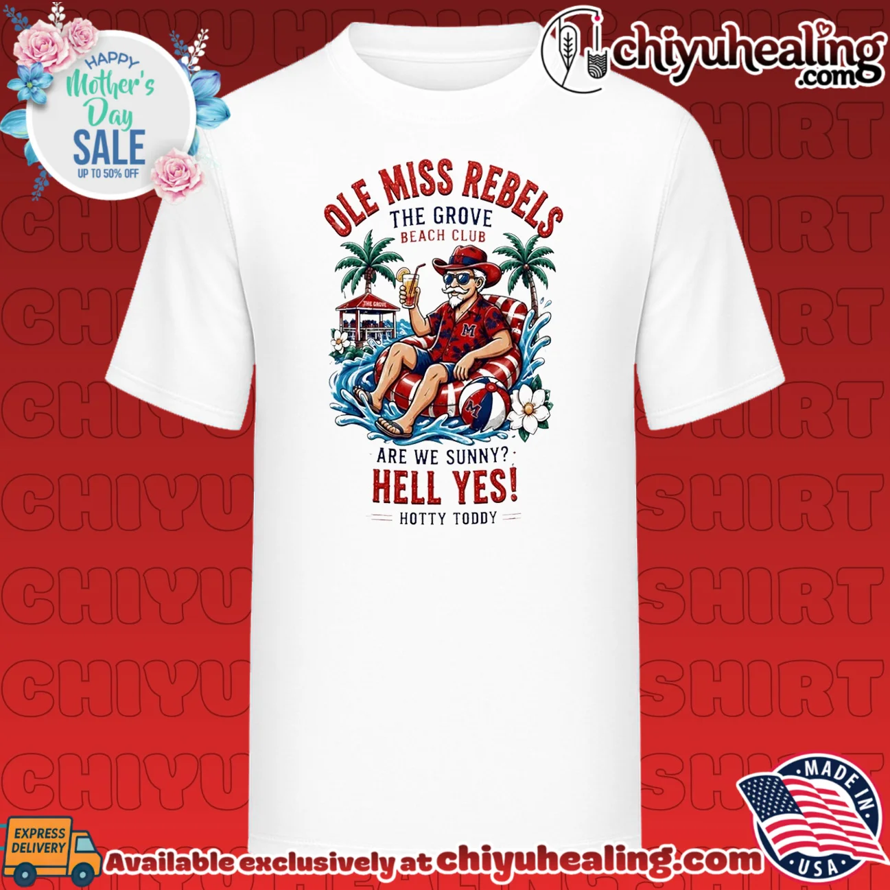 Ole Miss Rebels The Grove Beach Club are we sunny hell yes hotty toddy shirt