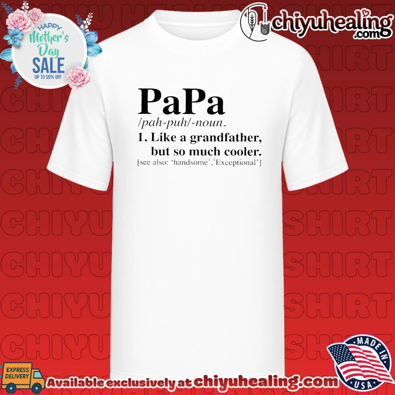 Papa pah puh noun like a grandfather but so much cooler