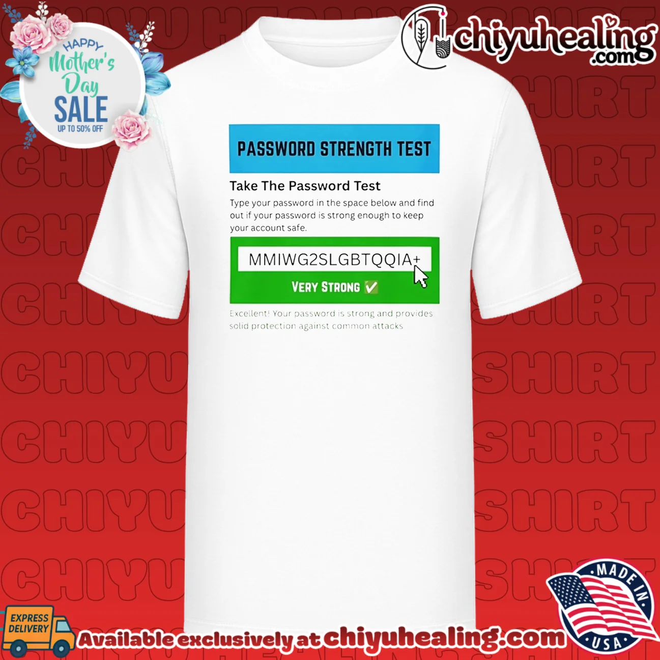 Password Strength Test Very Strong cybersecurity shirt & hoodie