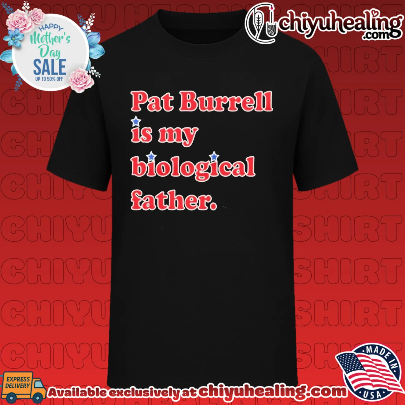Pat Burrell Is My Biological Father Philadelphia Phillies shirt & hoodie