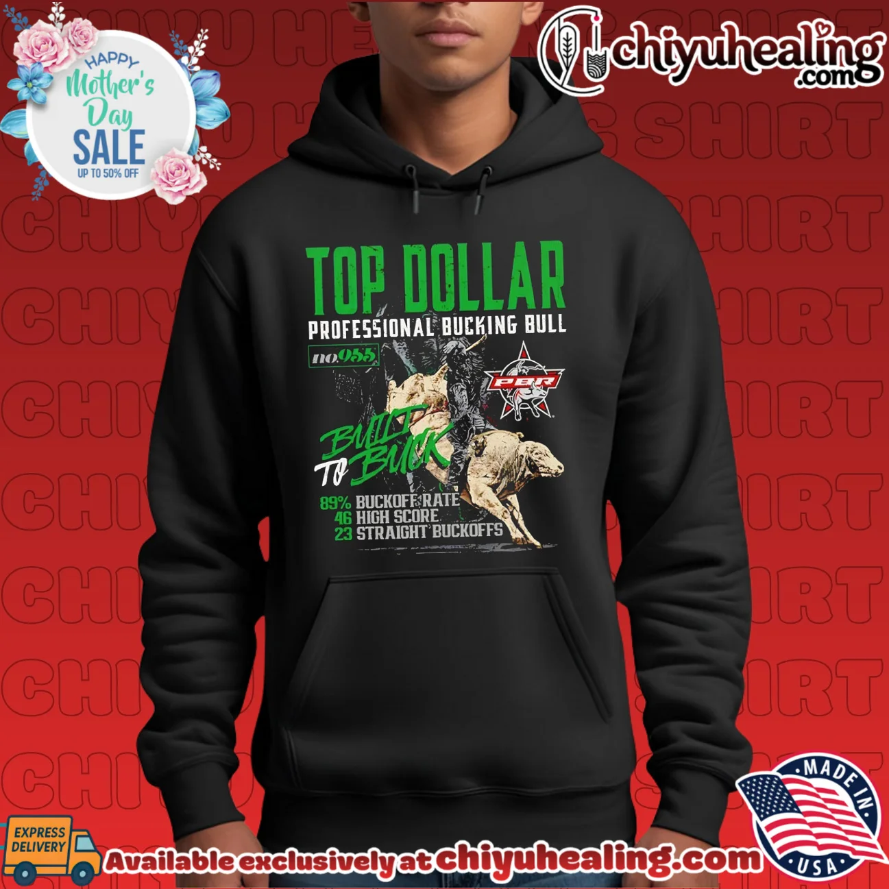 PBR Top Dollar Built to Buck Professional Bucking Bull shirt & hoodie PBR Top Dollar Built to Buck Professional Bucking Bull shirt & hoodie