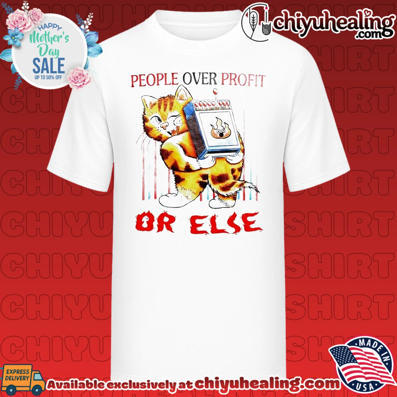 People over Profit or Else Cat with Matches