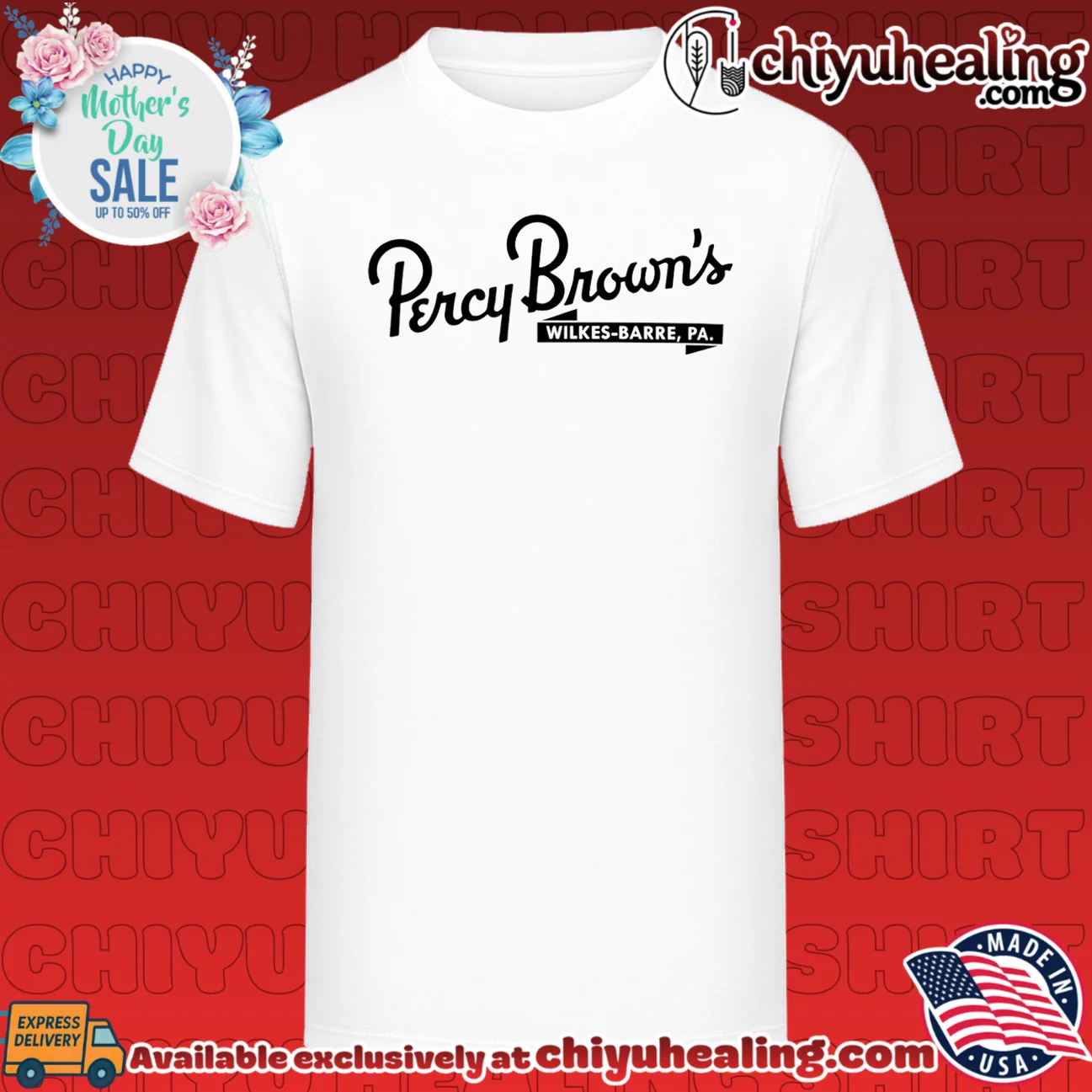 Percy Brown's Wilkes-Barre PA Pennsylvania shirt & hoodie