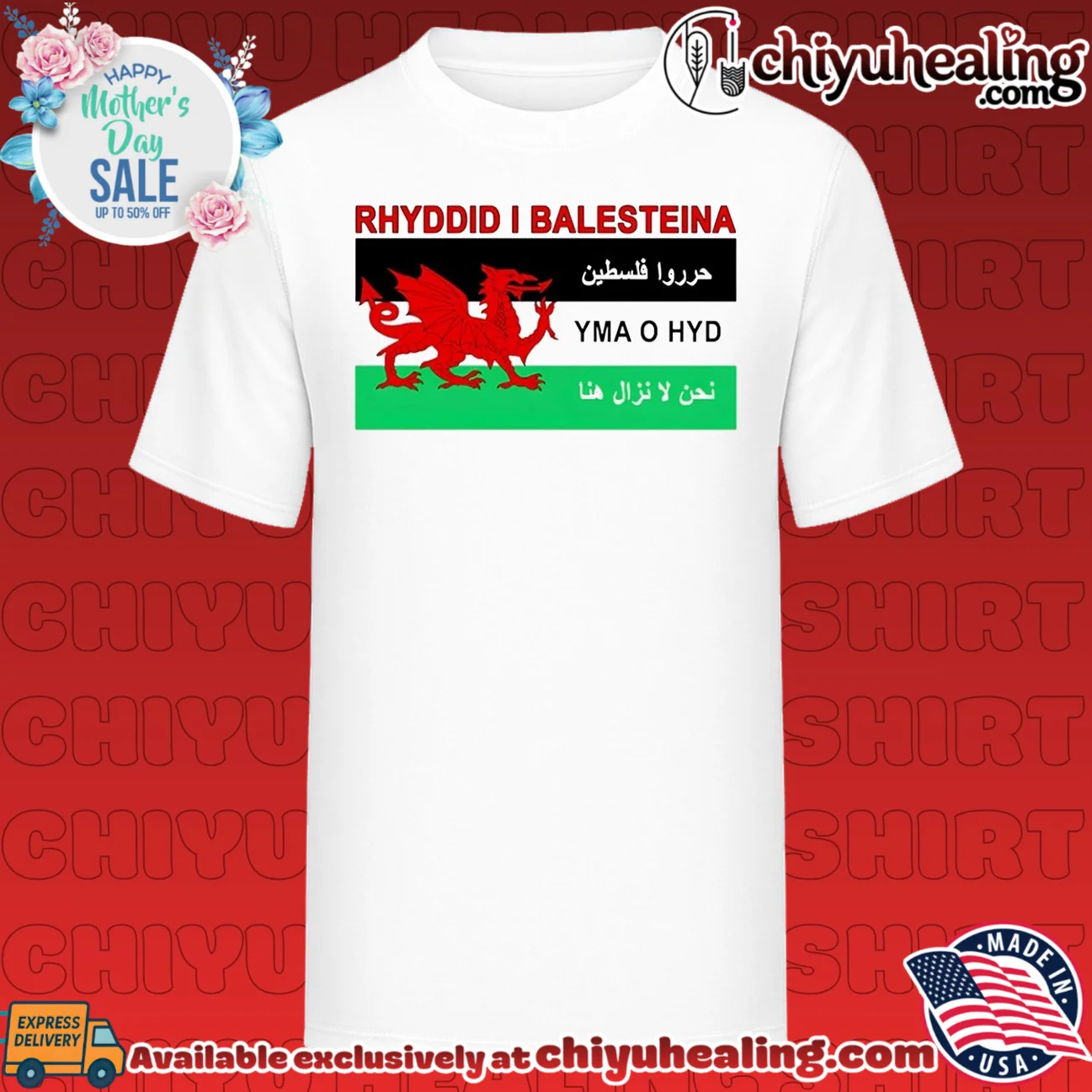 Rhyddid i Balesteina Welsh Pro Palestine Yma o Hyd shirt & hoodie