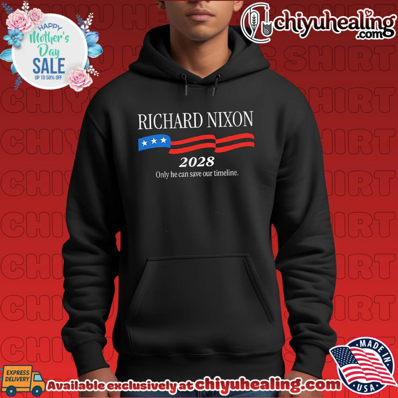 Richard Nixon 2028 Only He Can Save Our Timeline shirt & hoodie Richard Nixon 2028 Only He Can Save Our Timeline shirt & hoodie