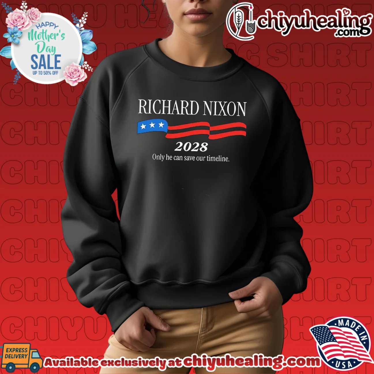 Richard Nixon 2028 Only He Can Save Our Timeline shirt & hoodie Richard Nixon 2028 Only He Can Save Our Timeline shirt & hoodie