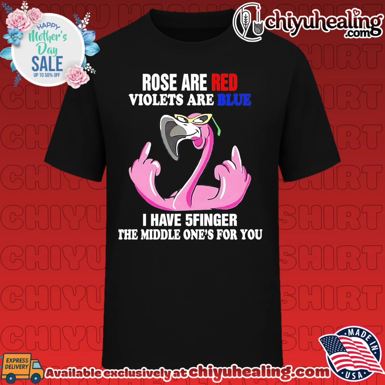 Rose are red violets are blue I have 5finger the middle one's for you cartoon flamingo shirt & hoodie