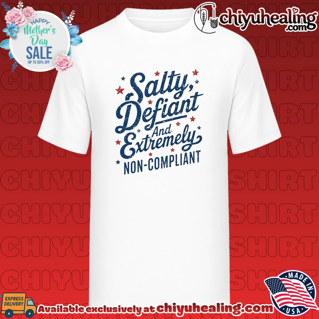 Salty defiant and extremely non compliant