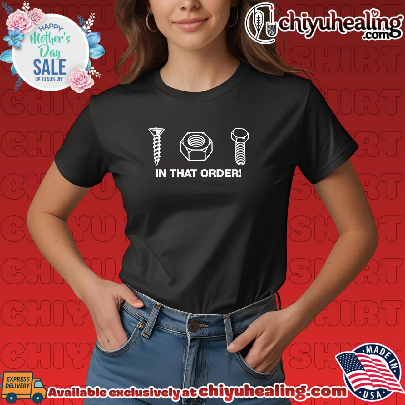 Screw nut bolt in that order iconic shirt & hoodie - Everyday Fit Screw nut bolt in that order