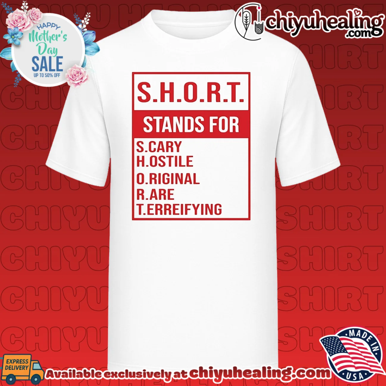Short Stands for Scary Hostile Original Rare and Terrifying