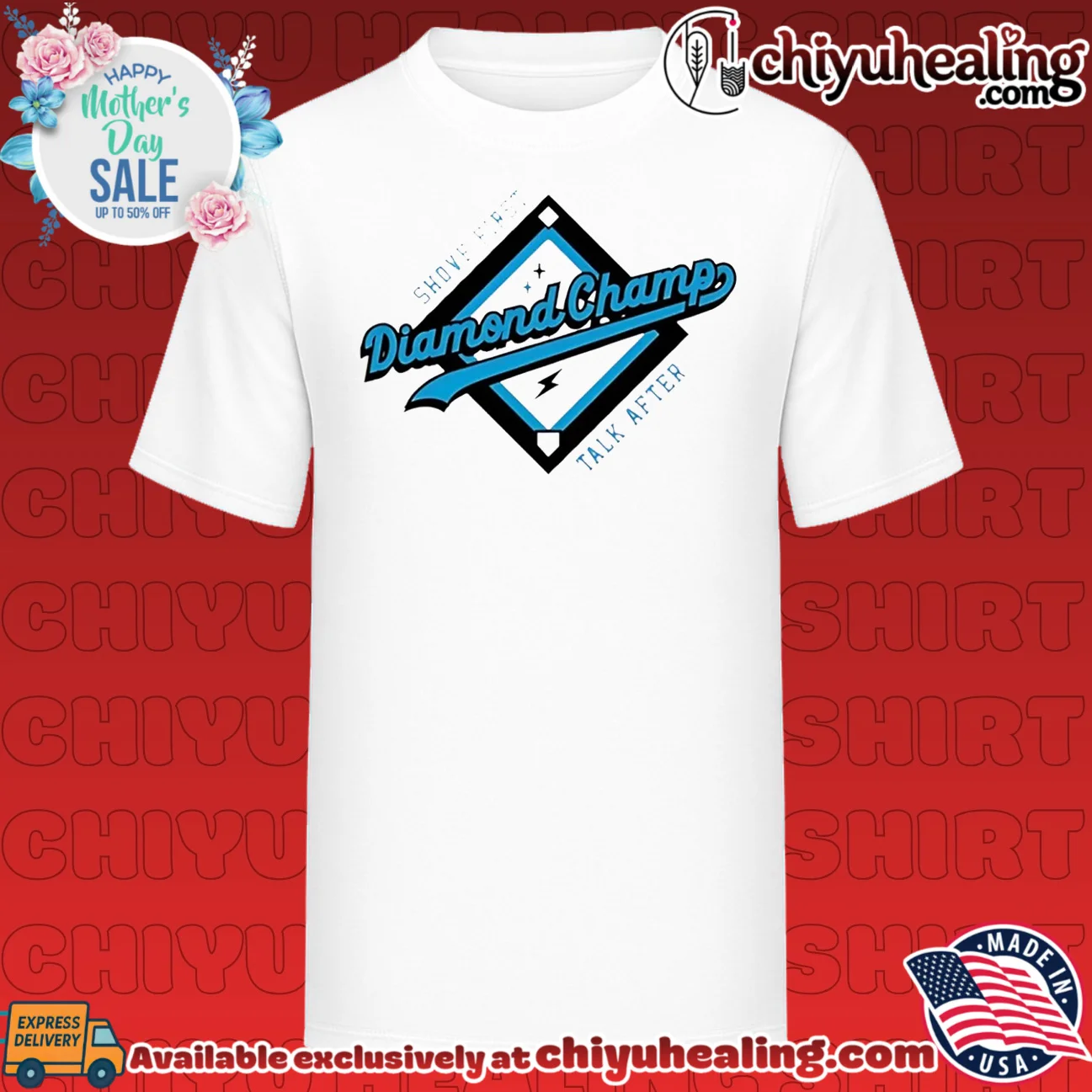Shove First Talk After Diamond Champ baseball shirt & hoodie