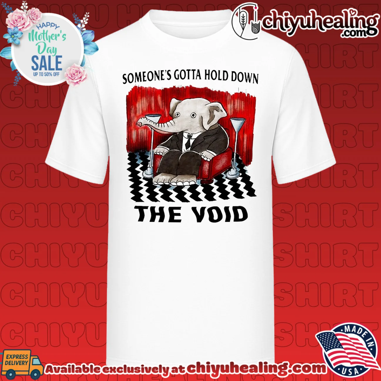 Someone's Gotta Hold Down the Void Elephant shirt & hoodie
