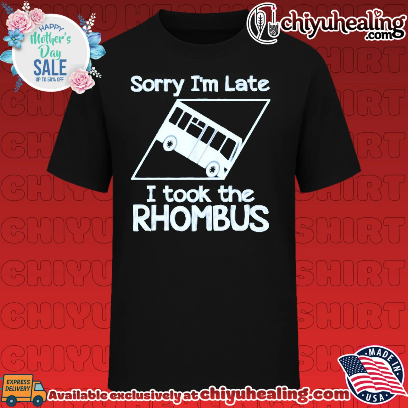 Sorry I'm late I took the Rhombus