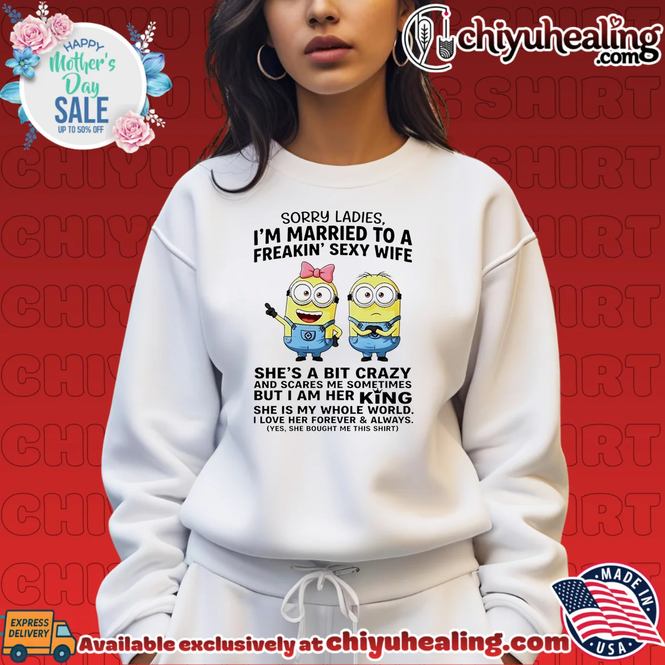 Sorry ladies I'm married to a freakin' sexy wife she's a bit crazy and scares me sometimes Minion prime shirt & hoodie - Premium Streetwear Sorry ladies I'm married to a freakin' sexy wife she's a bit crazy and scares me sometimes Minion