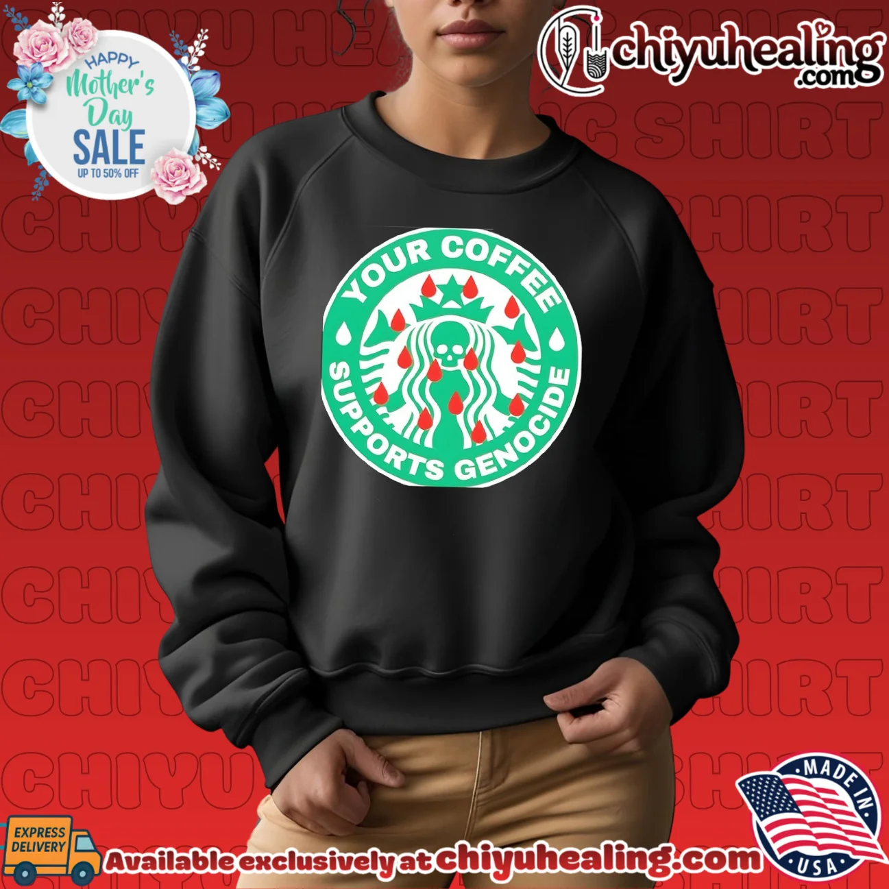 Starbucks your coffee genocide supports shirt & hoodie Starbucks your coffee genocide supports