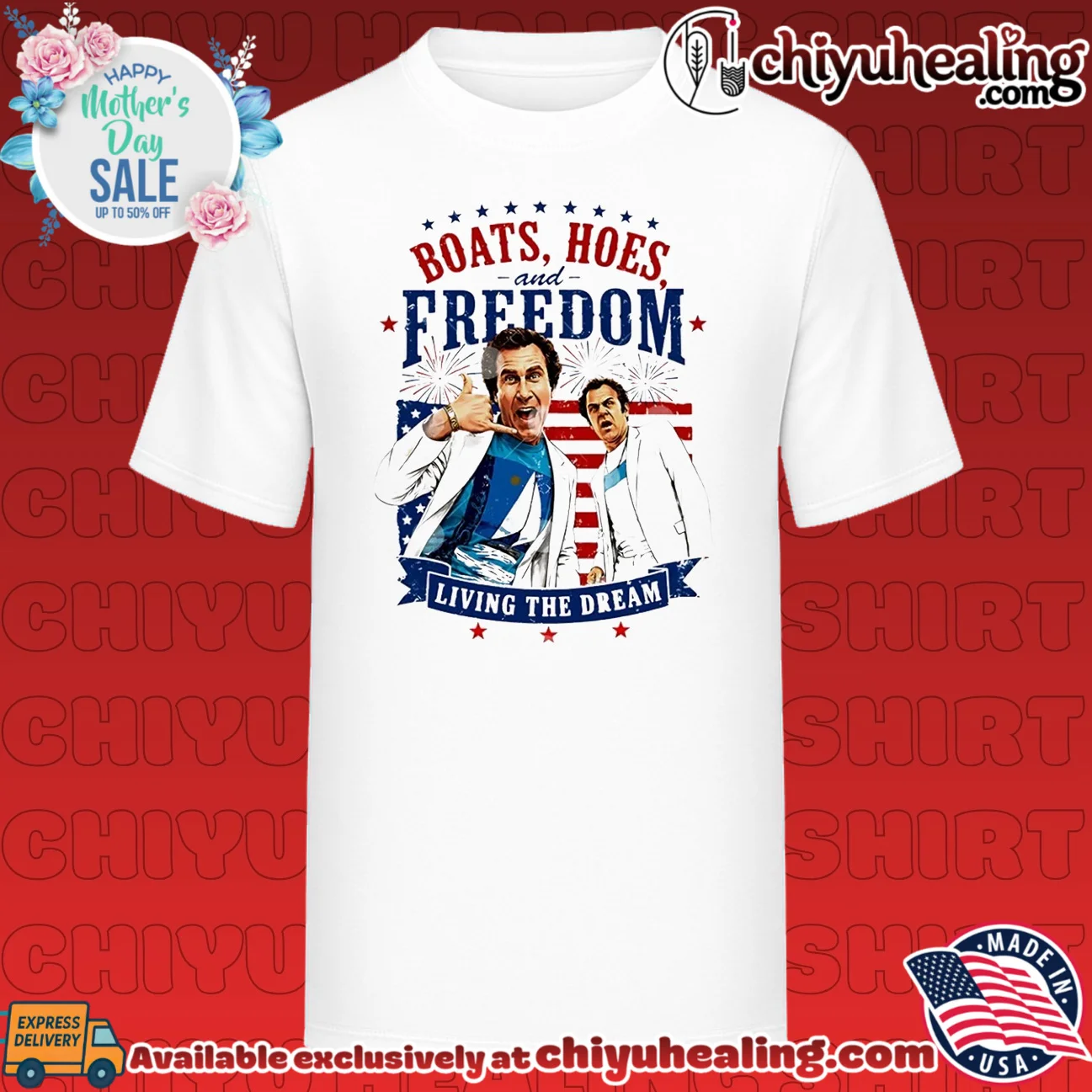 Step Brothers Boats Hoes And Freedom Living The Dream 4th Of July shirt & hoodie