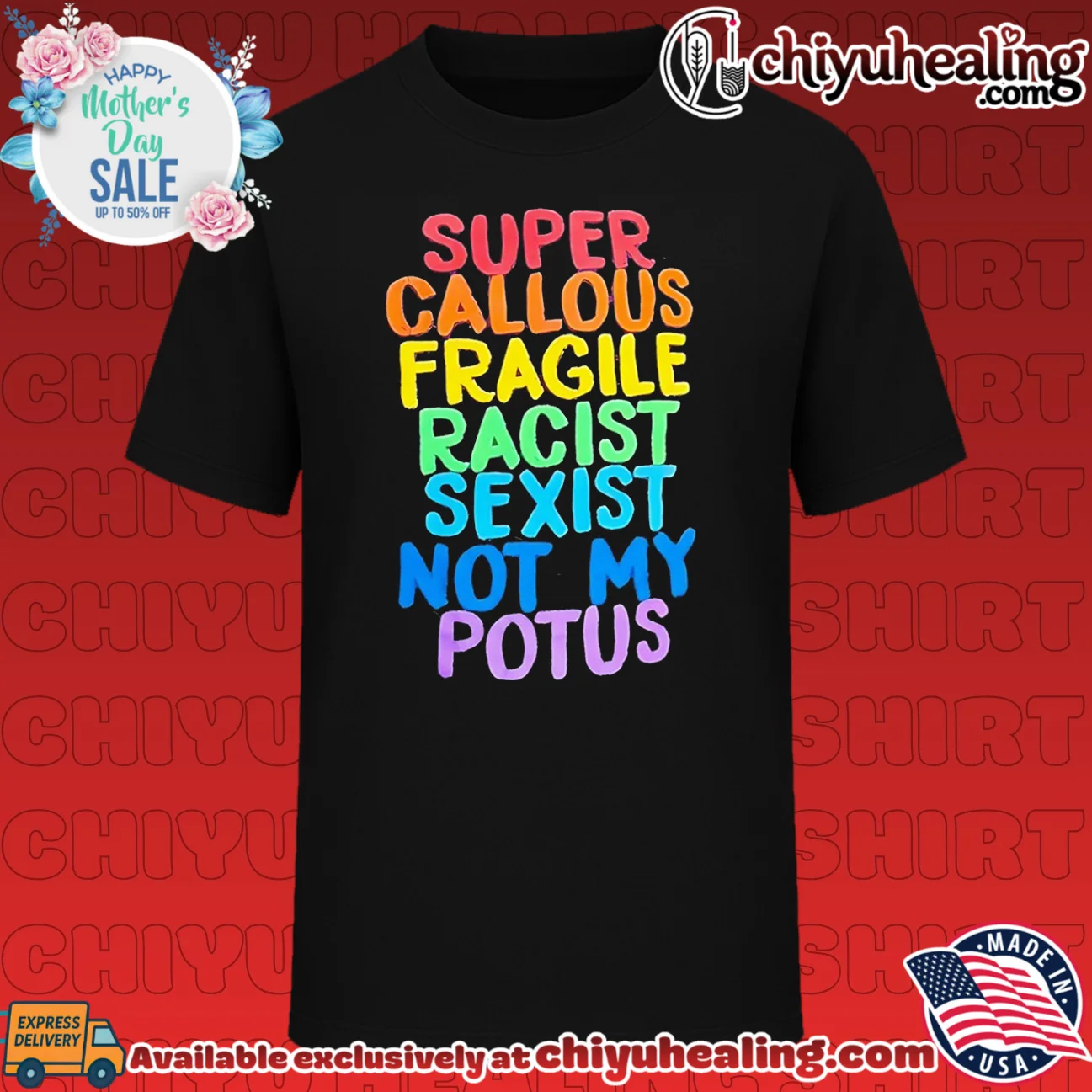 Super Callous Fragile Racist Sexist Not My Potus