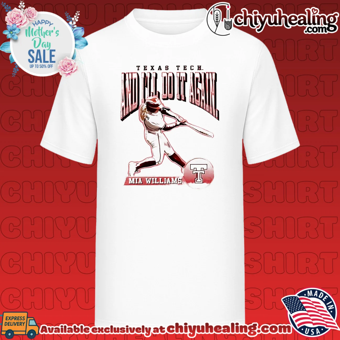Texas Tech Mia Williams and I'll do it again illustration shirt