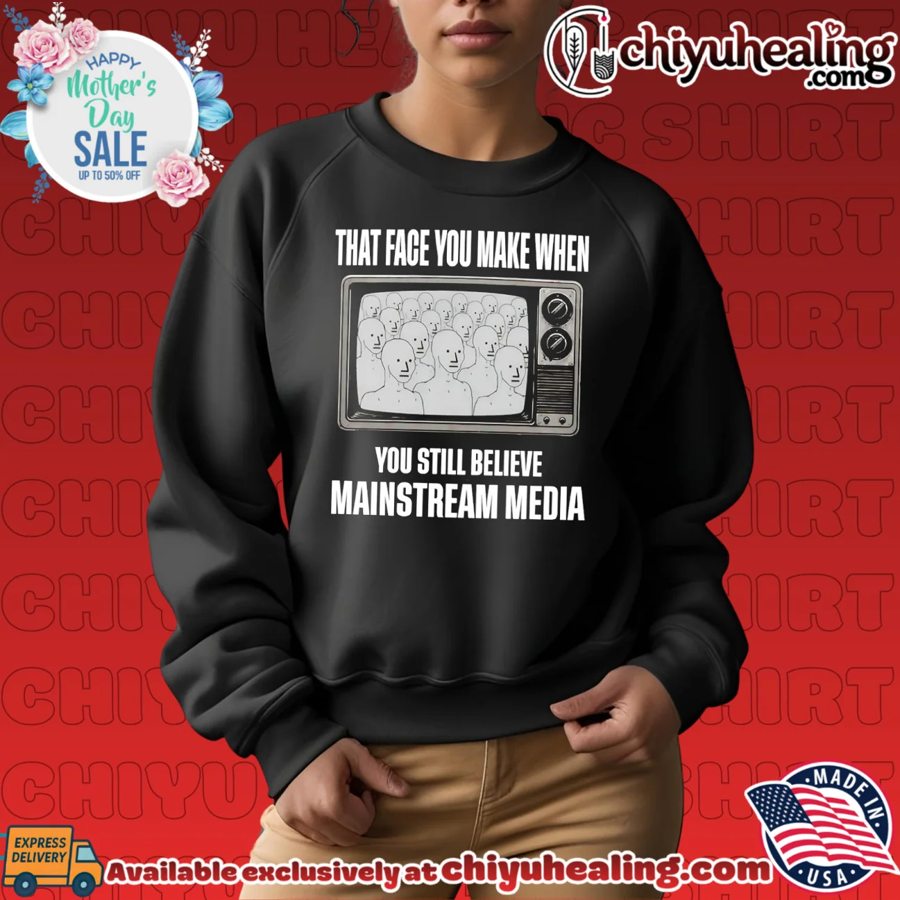 That Face You Make When You Still Believe Mainstream Media masterpiece shirt & hoodie | Iconic Look That Face You Make When You Still Believe Mainstream Media