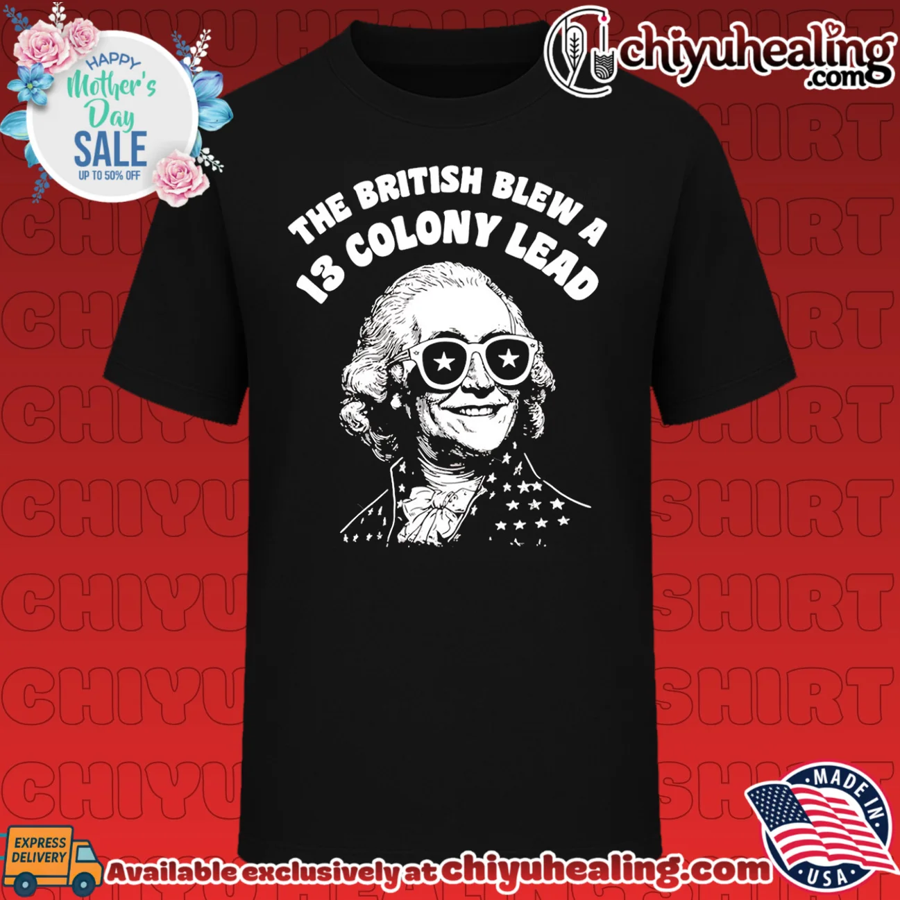 The British blew a 13 Colonies lead America's 250th Anniversary