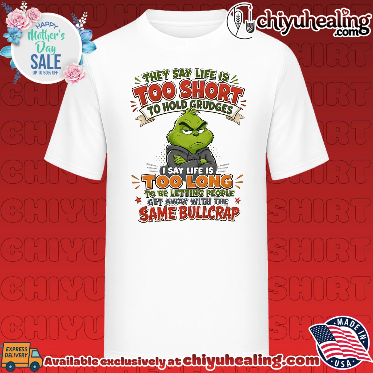 The Grinch Life Is Too Long to Hold Grudges shirt & hoodie