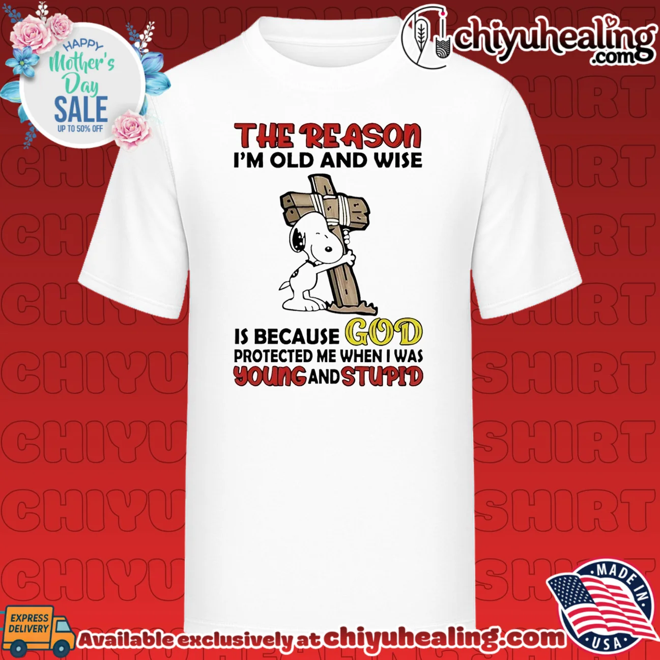 The reason I'm old and wise is because GOD protected me Snoopy