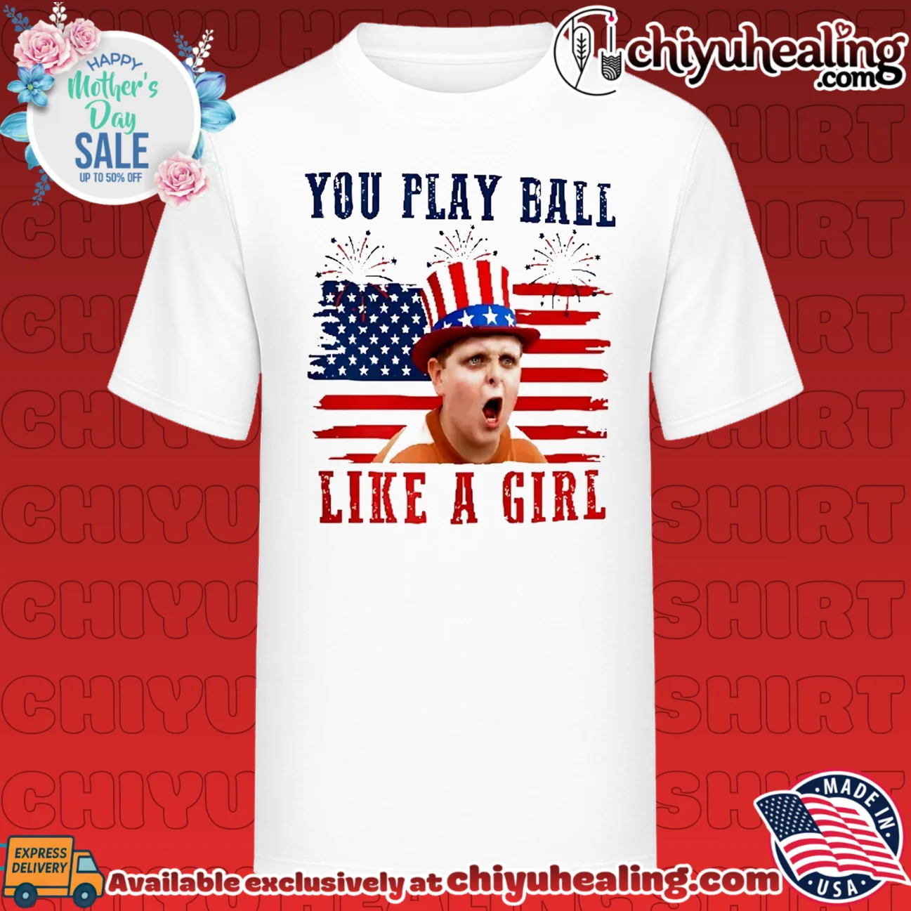 The Sandlot You Play Ball Like A Girl 4th Of July shirt & hoodie
