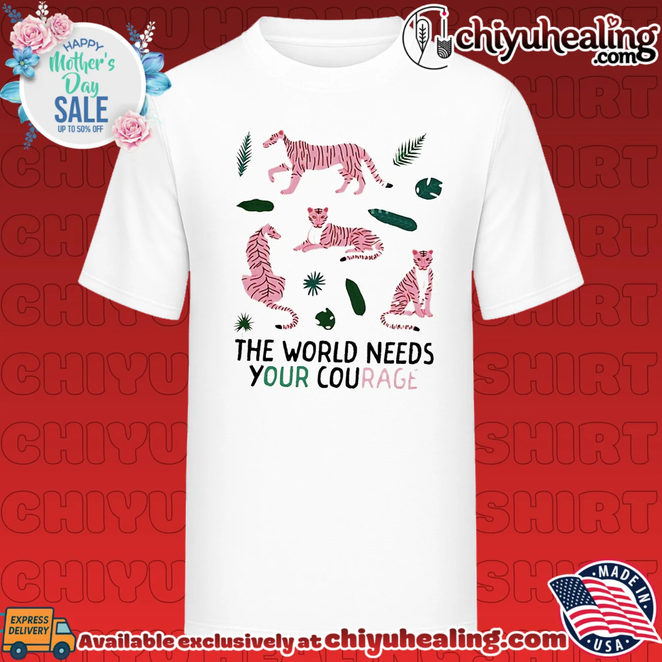 The World Needs Your Courage with Pink Tigers shirt & hoodie