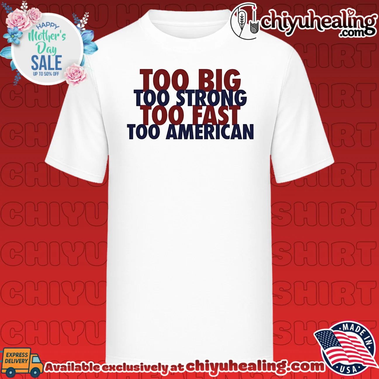 Too Big Too Fast Too Strong Too American