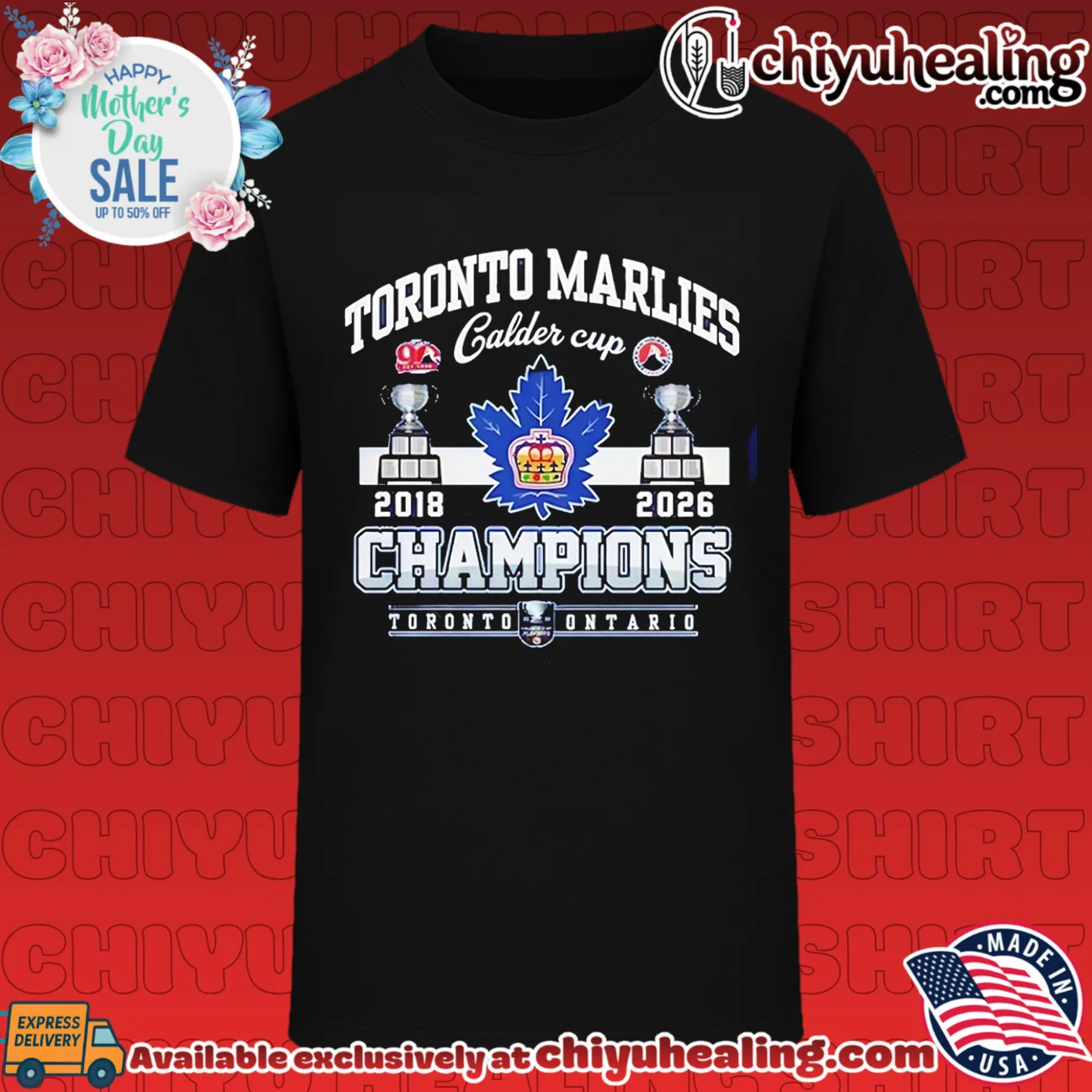 Toronto Marlies 2026 Calder Cup Champions 2X 2018 2026 shirt & hoodie
