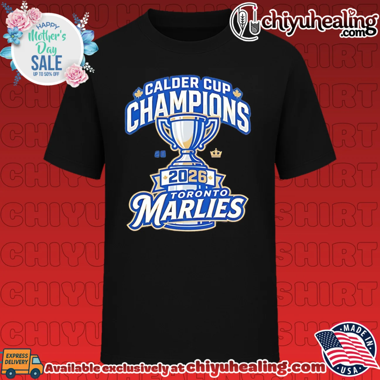 Toronto Marlies Calder Cup Champions 2026 trophy graphic shirt & hoodie