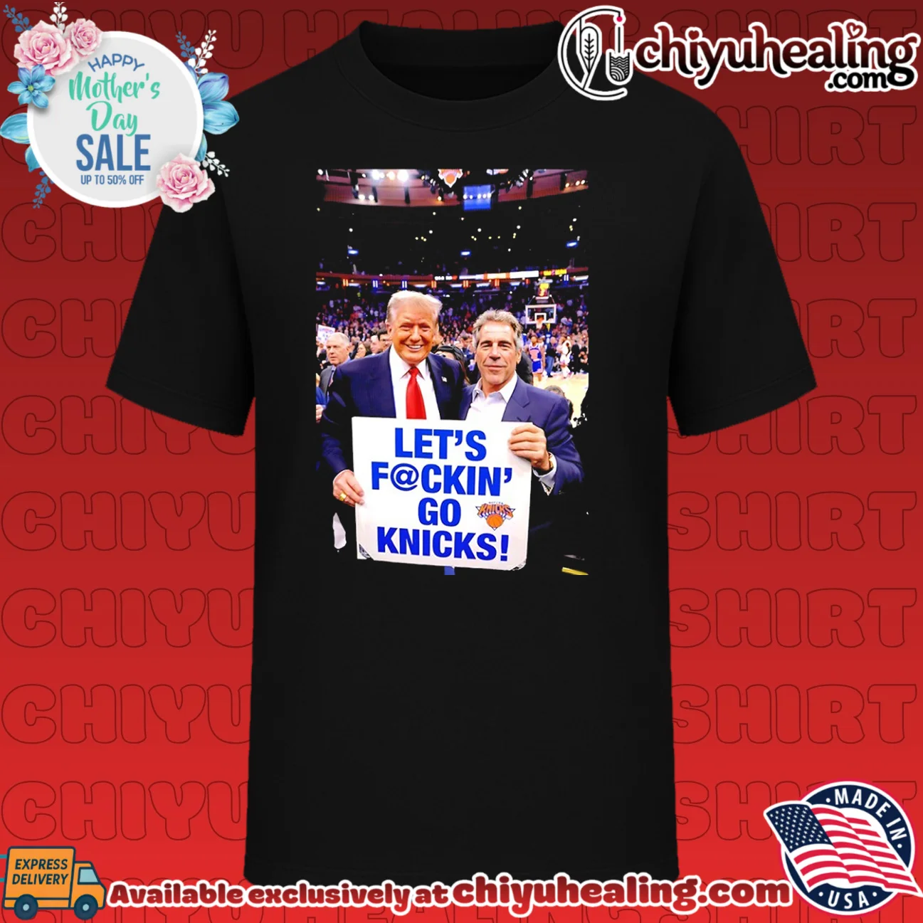Trump Epstein let's fckin' go Knicks shirt