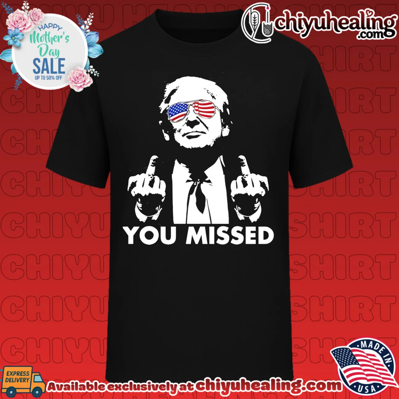 Trump you missed middle finger shirt & hoodie