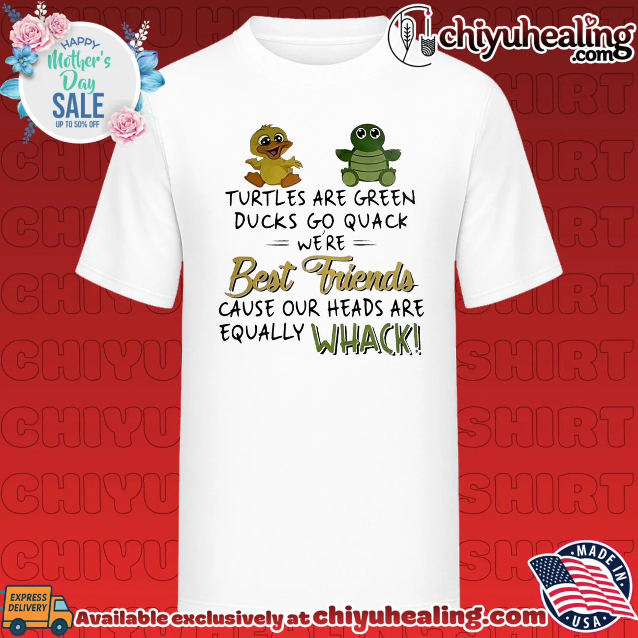 Turtles are green ducks go quack we're best friends cause our heads are equally whack