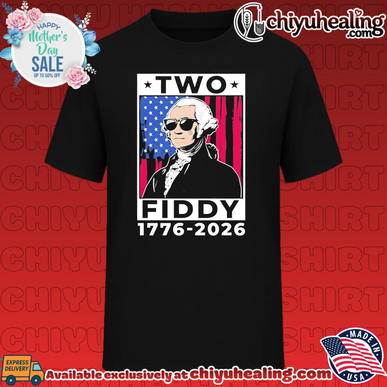 Two Fiddy Washing 1776-2026 vintage shirt & hoodie