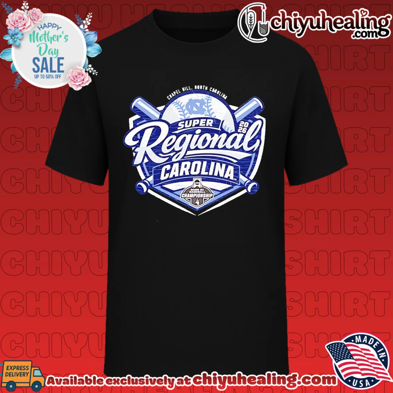 UNC Baseball Super Regionals 2026 shirt