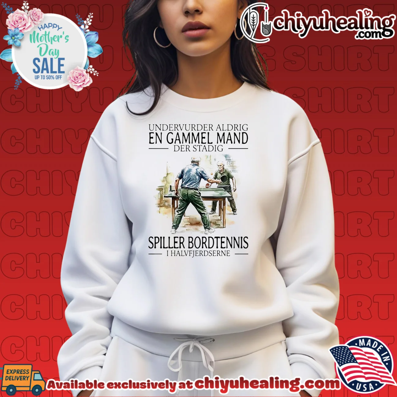 Undervurder aldrig en gammel mand der stadig spiller bordtennis I halvfjerdserne essential shirt & hoodie | Exclusive Fan Gear Undervurder aldrig en gammel mand der stadig spiller bordtennis I halvfjerdserne