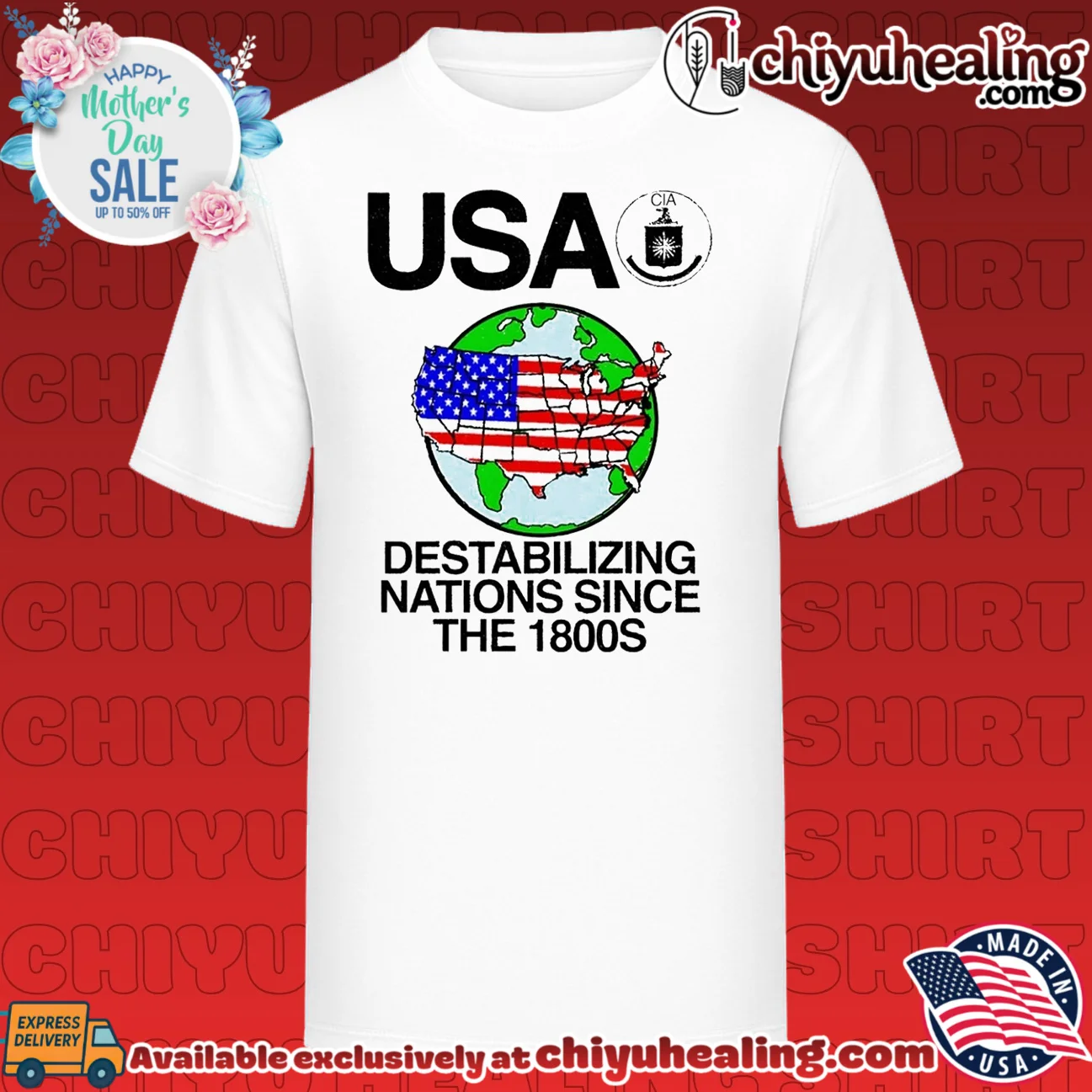 USA Destabilizing Nations Since the 1800s shirt & hoodie