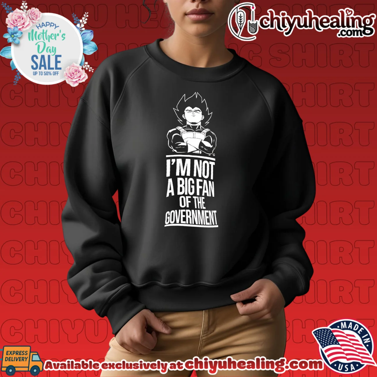 Vegeta I Am Not a Big Fan of the Government shirt & hoodie Vegeta I Am Not a Big Fan of the Government shirt & hoodie