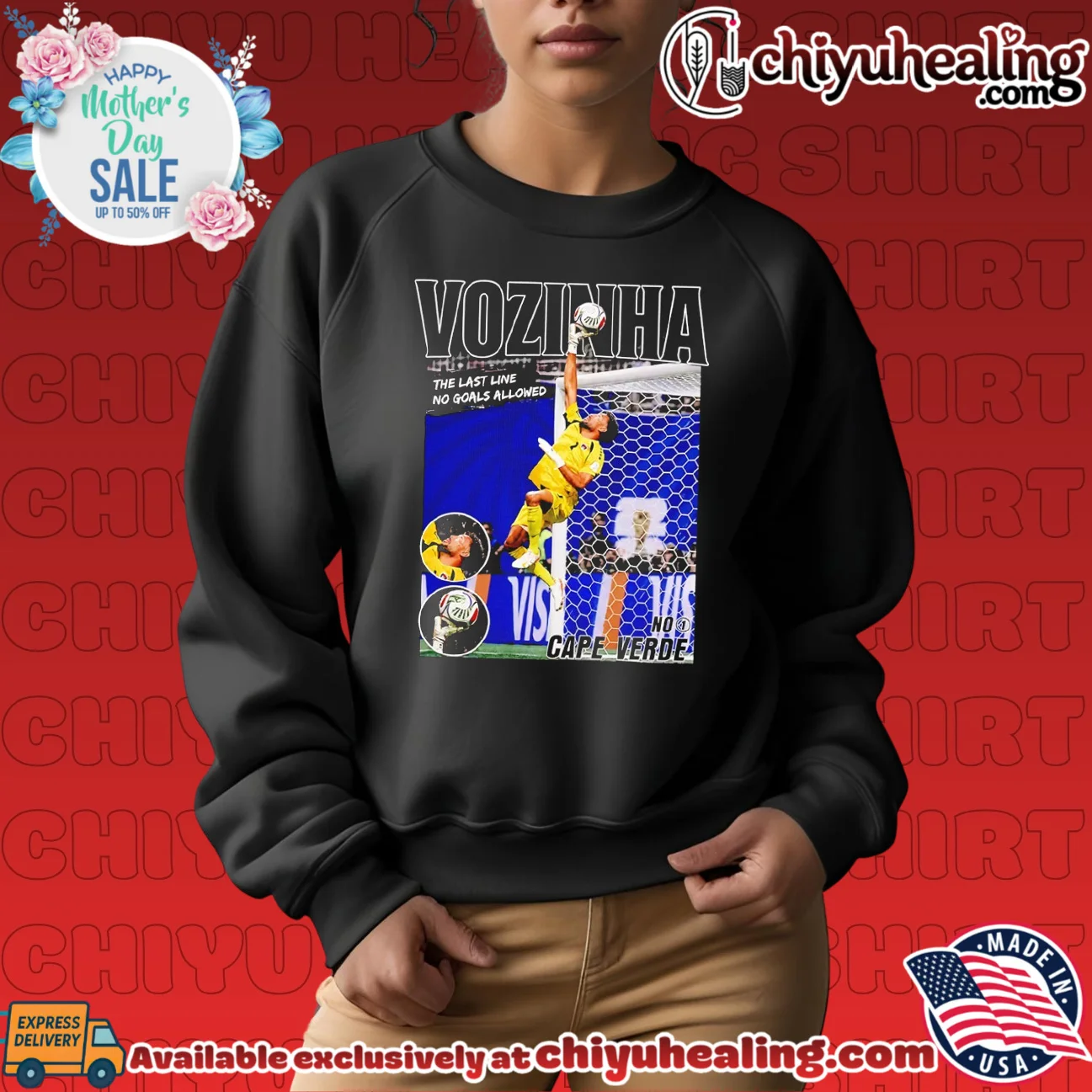 Vozinha Cape Verde the last line no goals allowed shirt & hoodie Vozinha Cape Verde the last line no goals allowed