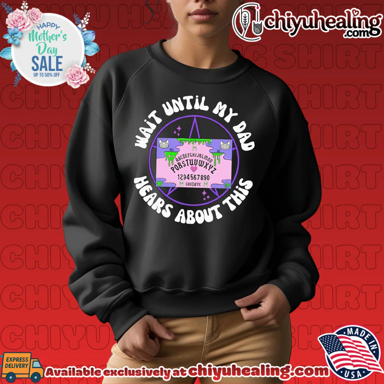 Wait until my dad hears about this ouija board shirt & hoodie Wait until my dad hears about this ouija board