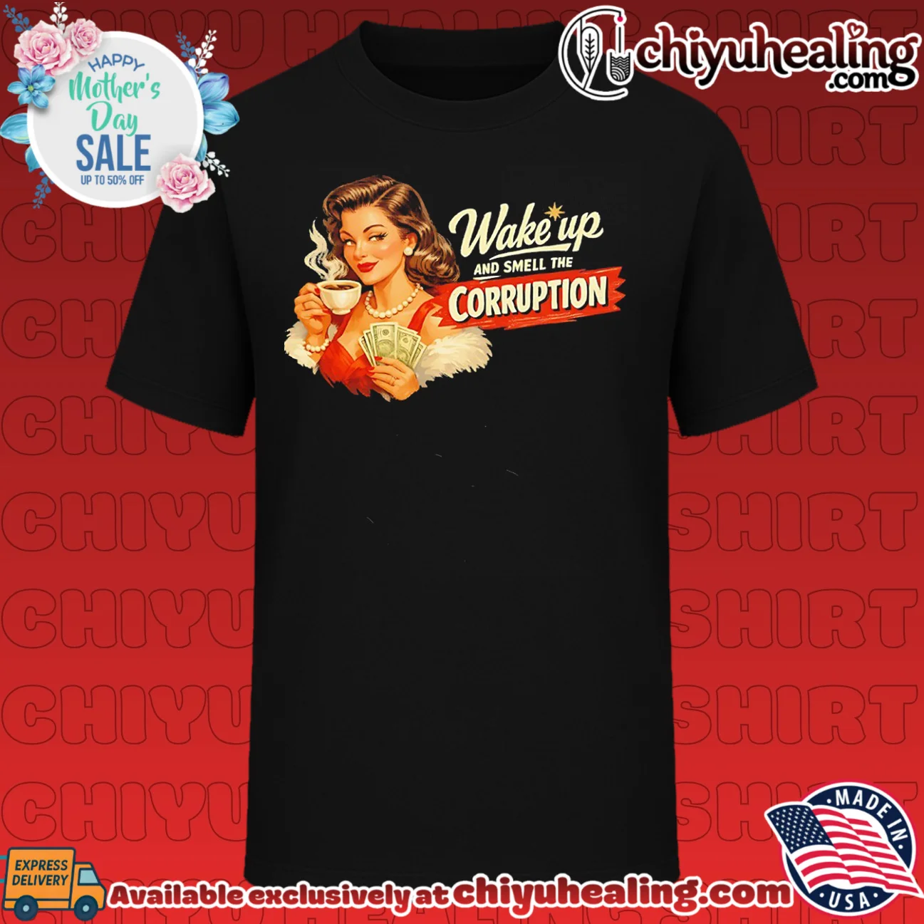 Wake up and smell the corruption lady holding coffee graphic