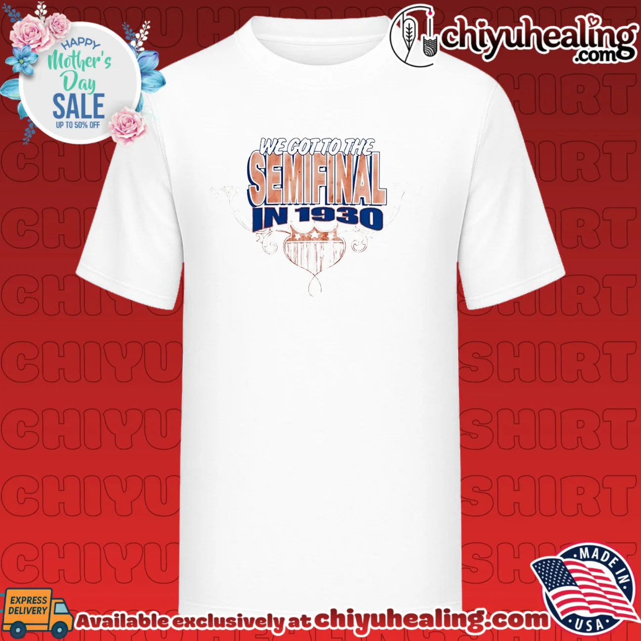 We Got to the Semifinal in 1930 USA Soccer shirt & hoodie