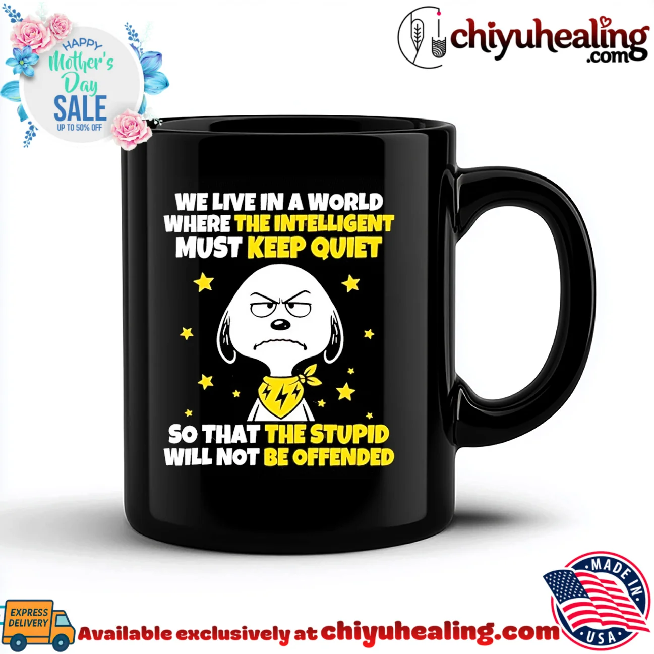 We live in a world where the intelligent must keep quiet so that the stupid will not be offended Snoopy shirt & hoodie We live in a world where the intelligent must keep quiet so that the stupid will not be offended Snoopy
